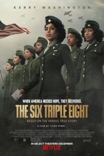 دانلود فیلم The Six Triple Eight 2024417839-665252011