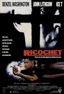 دانلود فیلم Ricochet 1991416141-1922061684