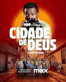 دانلود سریال City of God: The Fight Rages On416373-1907609893