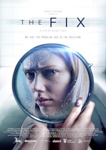 دانلود فیلم The Fix 2024418492-74276359