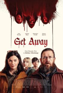 دانلود فیلم Get Away 2024419695-1980375352