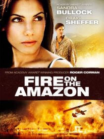 دانلود فیلم Fire on the Amazon 1993419051-594681866