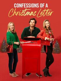 دانلود فیلم Confessions of a Christmas Letter 2024419584-1402400469