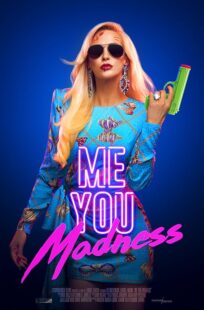 دانلود فیلم Me You Madness 2021421405-44857493