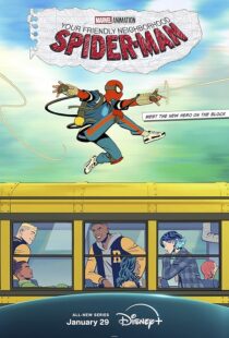 دانلود انیمه Your Friendly Neighborhood Spider-Man422214-570150230