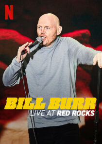 دانلود استندآپ کمدی Bill Burr: Live at Red Rocks 2022421439-1320725083