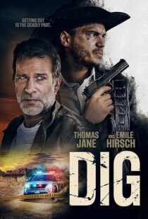 دانلود فیلم Dig 2022421607-1023914450