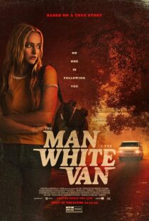 دانلود فیلم The Man in the White Van 2023421670-1038391693