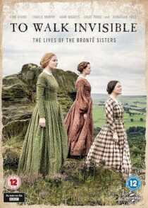 دانلود فیلم To Walk Invisible: The Brontë Sisters 2016420071-1585993731