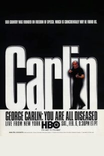دانلود استندآپ کمدی George Carlin: You Are All Diseased 1999422058-642518477