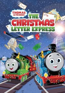 دانلود انیمیشن Thomas & Friends: The Christmas Letter Express 2024418633-451928133