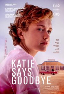 دانلود فیلم Katie Says Goodbye 2016422307-748954733