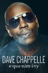 دانلود استندآپ کمدی Dave Chappelle: Equanimity 2017423470-1115783705