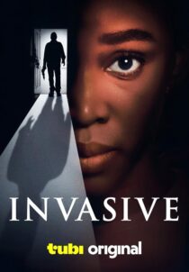 دانلود فیلم Invasive 2024424163-1598648930