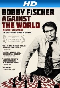 دانلود مستند Bobby Fischer Against the World 2011425049-74293549