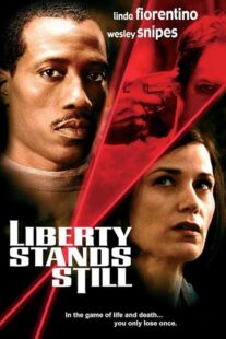 دانلود فیلم Liberty Stands Still 2002423512-1299924875