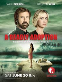 دانلود فیلم A Deadly Adoption 2015424888-1589465639