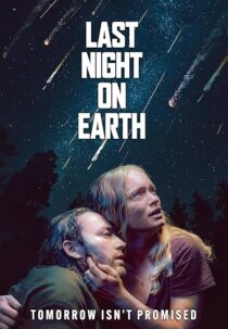 دانلود فیلم Last Night on Earth 2024425066-1103213538