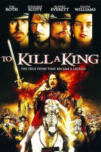 دانلود فیلم To Kill a King 2003423799-36754300