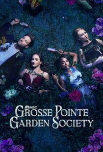 دانلود سریال Grosse Pointe Garden Society425135-238700279