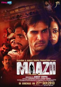 دانلود فیلم هندی Maazii 2013424362-1627208047