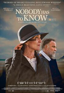 دانلود فیلم Nobody Has to Know 2021424242-1098140980