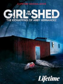 دانلود فیلم Girl in the Shed 2022424090-654014097
