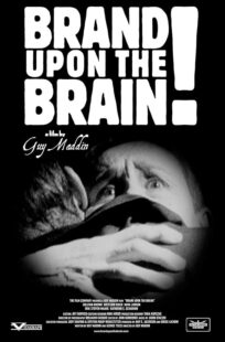 دانلود فیلم Brand Upon the Brain! 2006423399-1964652972