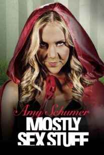 دانلود استندآپ کمدی Amy Schumer: Mostly Sex Stuff 2012423322-1035671285