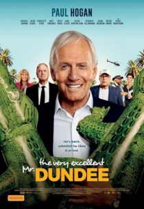 دانلود فیلم The Very Excellent Mr. Dundee 2020427663-833536040