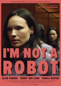دانلود فیلم کوتاه I’m Not a Robot 2023425729-1130161390