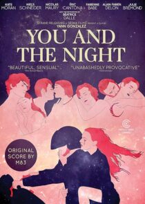 دانلود فیلم You and the Night 2013425858-2053574742