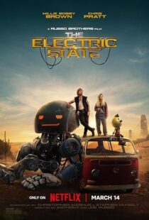 دانلود فیلم The Electric State 2025426548-662512190