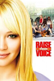 دانلود فیلم Raise Your Voice 2004426265-687862508