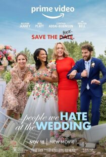 دانلود فیلم The People We Hate at the Wedding 2022425862-816440887