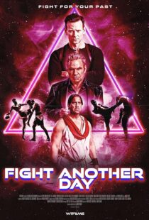 دانلود فیلم Fight Another Day 2024427563-1937213207