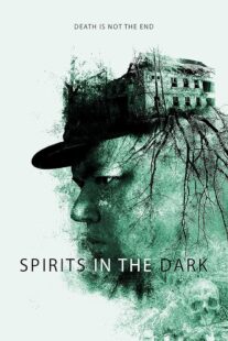 دانلود فیلم Spirits in the Dark 2020427452-1891785830