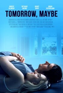 دانلود فیلم Tomorrow, Maybe 2017427707-1663897769