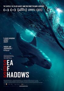 دانلود فیلم Sea of Shadows 2019427147-851626380