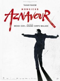 دانلود فیلم Monsieur Aznavour 2024426358-1846428891