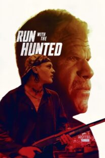 دانلود فیلم Run with the Hunted 2019427439-1238564382