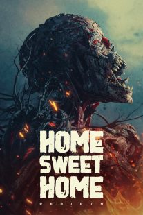 دانلود فیلم Home Sweet Home: Rebirth 2025429105-154023154
