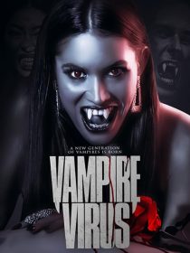 دانلود فیلم Vampire Virus 2020428732-1474397272