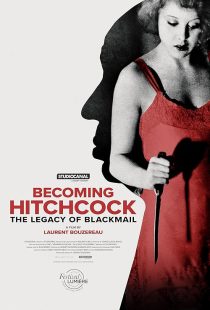 دانلود مستند Becoming Hitchcock: The Legacy of Blackmail 2024428894-245104072