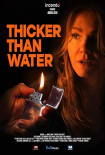 دانلود فیلم Thicker Than Water 2019428360-109177162