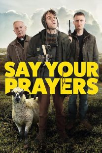 دانلود فیلم Say Your Prayers 2020428831-1691064347