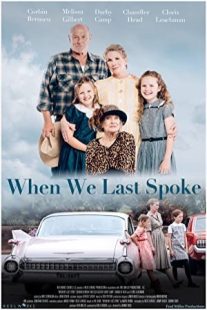 دانلود فیلم When We Last Spoke 2019430225-2008577931