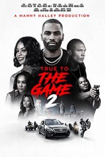 دانلود فیلم True to the Game 2 2020430061-611587503