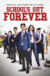 دانلود فیلم School’s Out Forever 2021430287-215250809