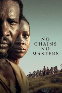 دانلود فیلم No Chains No Masters 2024429244-690020533